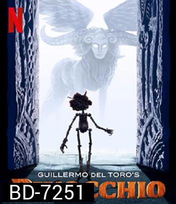 Guillermo del Toro’s Pinocchio (2022) พิน็อกคิโอ หุ่นน้อยผจญภัย โดยกีเยร์โม เดล โตโร