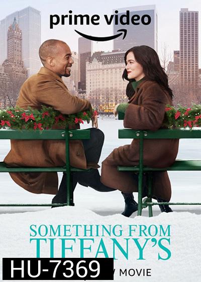 Something from Tiffanys (2022) ซัมติง ฟอร์ม ทิฟฟานี่