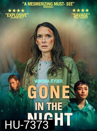 Gone in the Night (2022) หายไปในราตรี