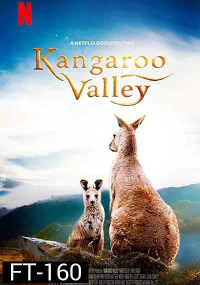 Kangaroo Valley (2022) หุบเขาแห่งจิงโจ้