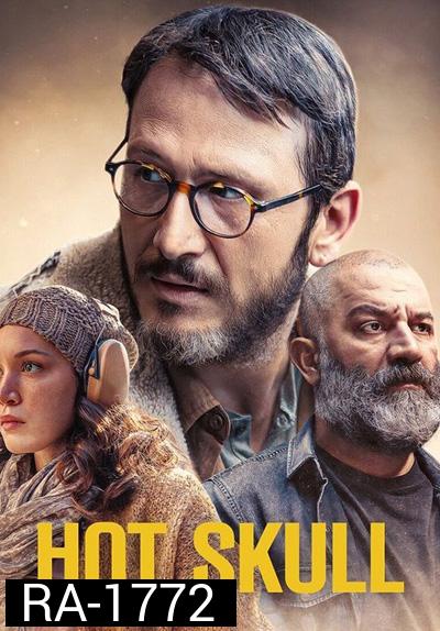 Hot Skull ( 2022) ฮอตสกัลล์ (8 ตอนจบ)