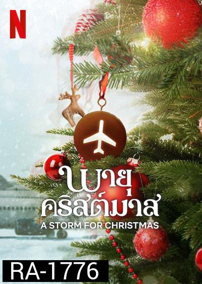 A Storm for Christmas (2022) พายุคริสต์มาส (6 ตอนจบ)
