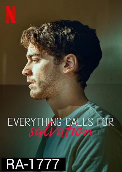 Everything Calls for Salvation (2022 ) เพรียกหาทางรอด (7 ตอนจบ)