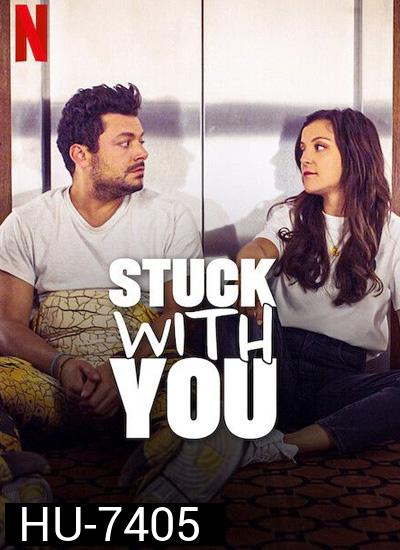Stuck with You (2022) รักติดลิฟต์