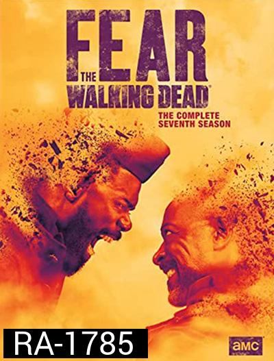Fear The Walking Dead Season 7 ปฐมบทผีไม่ยอมตาย ปี 7 (16 ตอนจบ)