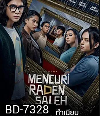 Stealing Raden Saleh (2022) แผนปล้นเย้ยทำเนียบ