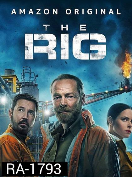 The Rig Season 1 (2023) มฤตยูปริศนา (6 ตอนจบ)