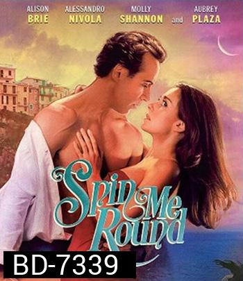 Spin Me Round (2022)
