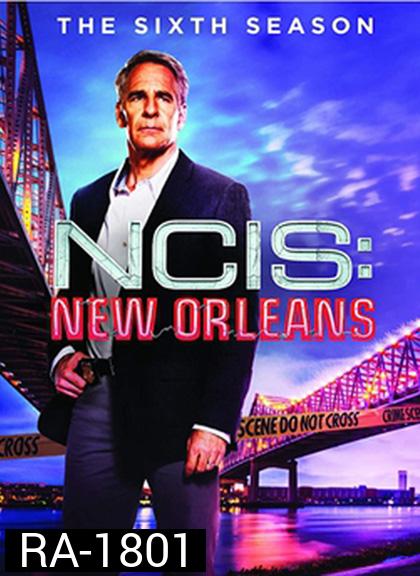 NCIS New Orleans Season 6: ปฏิบัติการเดือด เมืองคนดุ ปี 6 (20 ตอนจบ)