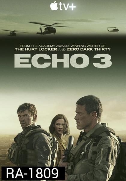 Echo 3 (2022) 10 ตอนจบ