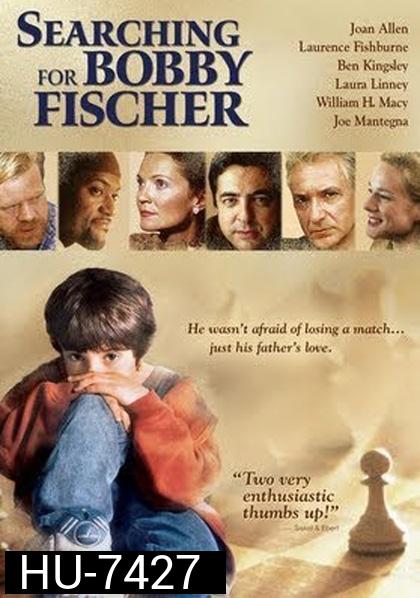 Seaching for Bobby Fischer (1993) เจ้าหมากรุก