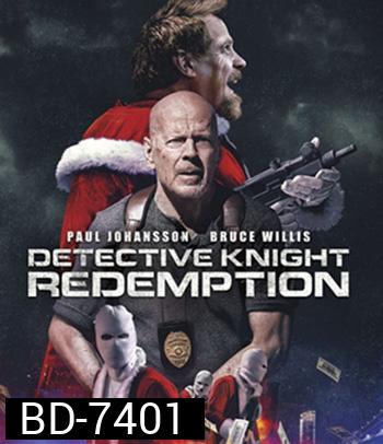 Detective Knight: Redemption (2022)
