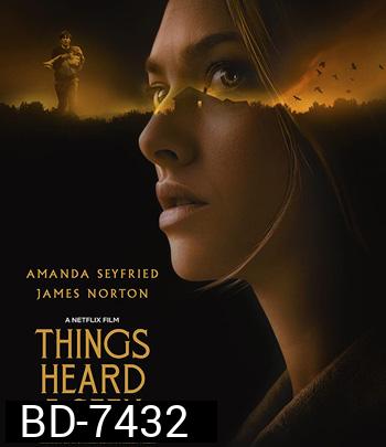 Things Heard & Seen (2021) แว่วเสียงวิญญาณหลอน