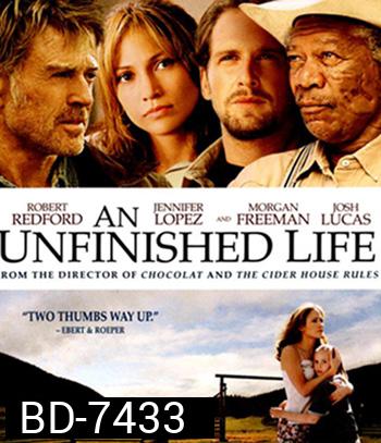 An Unfinished Life (2005) รอวันให้หัวใจไม่ท้อ