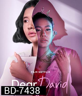 Dear David (2023) เดวิดที่รัก