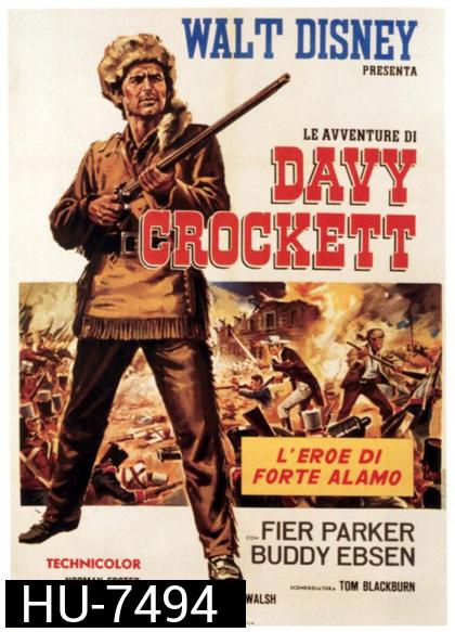 Davy Crockett King Of The Wild Frontier (1955) เดวี่ คร็อกเก็ต ยอดนักสู้
