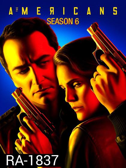 The Americans Season 6 (2018) 10 ตอนจบ