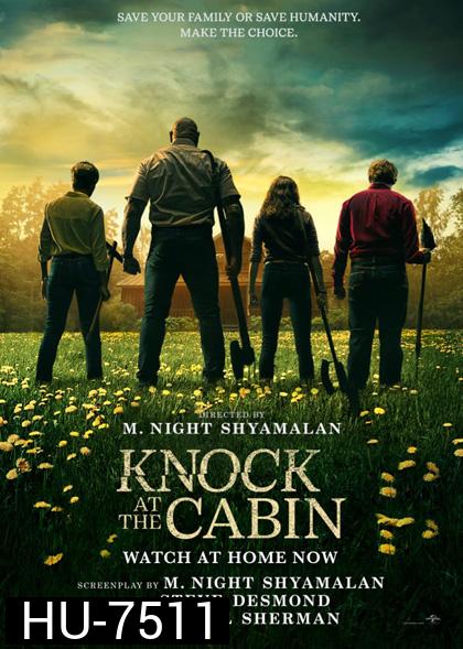 Knock at the Cabin (2023) เสียงเคาะที่กระท่อม