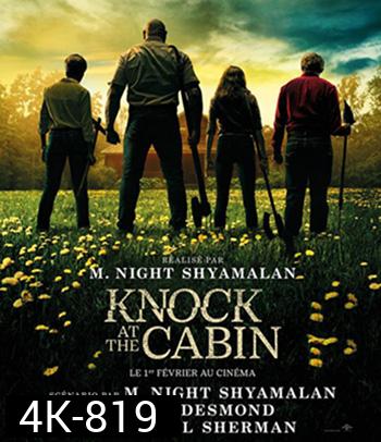 4K - Knock at the Cabin (2023) เสียงเคาะที่กระท่อม - แผ่นหนัง 4K UHD