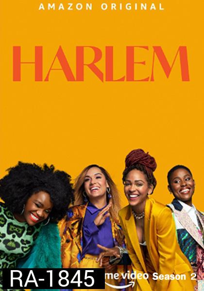 Harlem Season 2 (8 ตอน)
