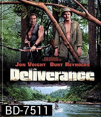 Deliverance (1972) ล่องแก่งธนูเลือด