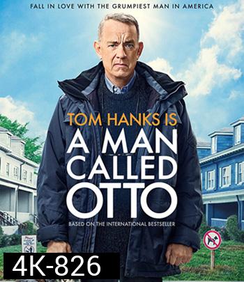 4K -A Man Called Otto (2022) มนุษย์ลุง...ชื่ออ๊อตโต้ - แผ่นหนัง 4K UHD