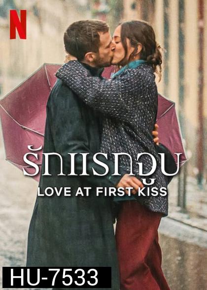Love at First Kiss (2023) รักแรกจูบ