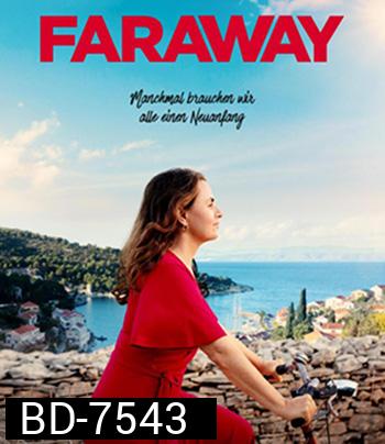 Faraway (2023) ไกลสุดกู่