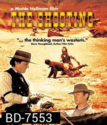 The Shooting (1966) ประกาศิตวันดวลเดือด