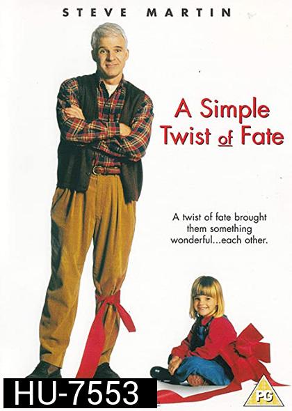 A Simple Twist of Fate (1994) ดวงใจพ่อ ไม่ยอมให้ใครมาพราก