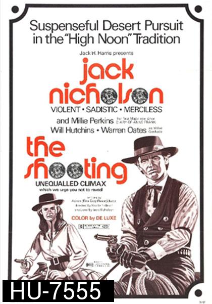 The Shooting (1966) ประกาศิตวันดวลเดือด