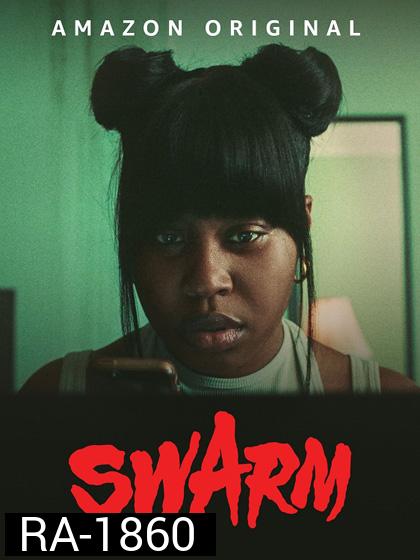 Swarm Season 1 (2023) วิปลาส ปี 1 (7 ตอน)