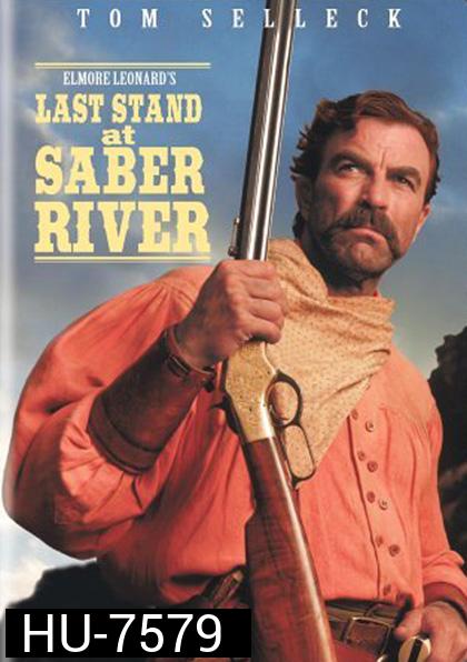 Last Stand at Saber River (1997) คนตะวันเดือด