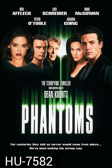 Phantoms (1998) แฟนทอมส์ อสูรกายดูดล้างเมือง