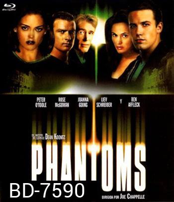 Phantoms (1998) อสูรกายดูดล้างเมือง