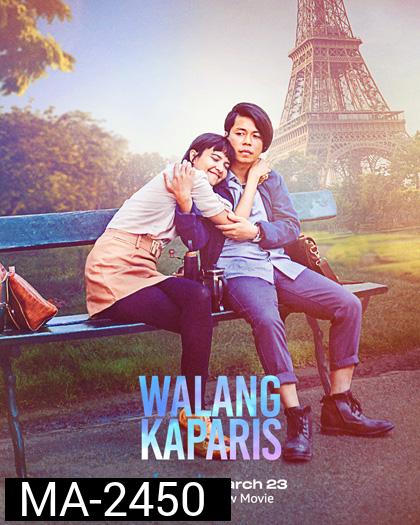 Nothing Like Paris (Walang KaParis) (2023)