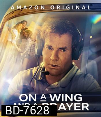 On a Wing and a Prayer (2023)
