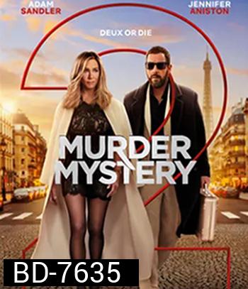 Murder Mystery 2 (2023) ปริศนาฮันนีมูนอลวน 2