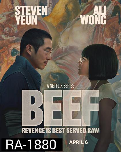 BEEF Seasons 1 (2023) คนหัวร้อน ปี 1 (10 ตอน)
