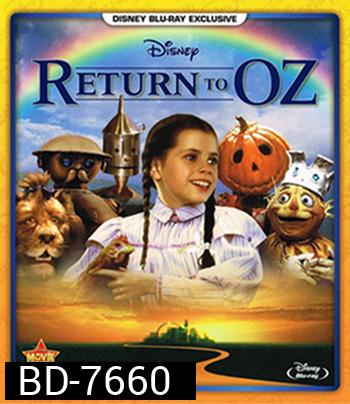 Return to Oz (1985) มหัศจรรย์พ่อมดแห่งออซ 2