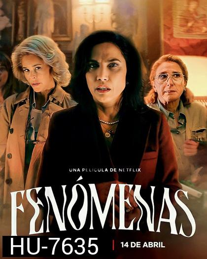 Phenomena (2023) ฟีโนมีนา
