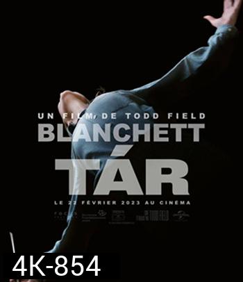 4K - Tar (2022) ทาร์ - แผ่นหนัง 4K UHD