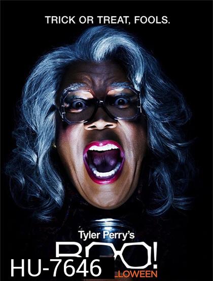 Boo! A Madea Halloween (2016) ฮัลโลวีนฮา คุณป้ามหาภัย ภาค 1