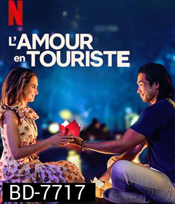 A Tourists Guide to Love (2023) คู่มือรักฉบับนักท่องเที่ยว