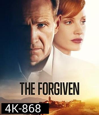 4K - อภัยไม่ลืม (2021) The Forgiven - แผ่นหนัง 4K UHD