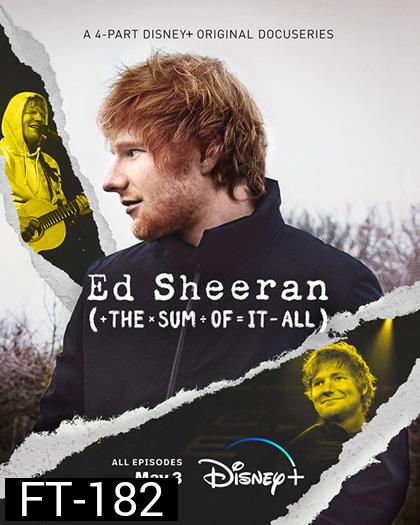 Ed Sheeran: The Sum of It All (2023) 4 ตอน