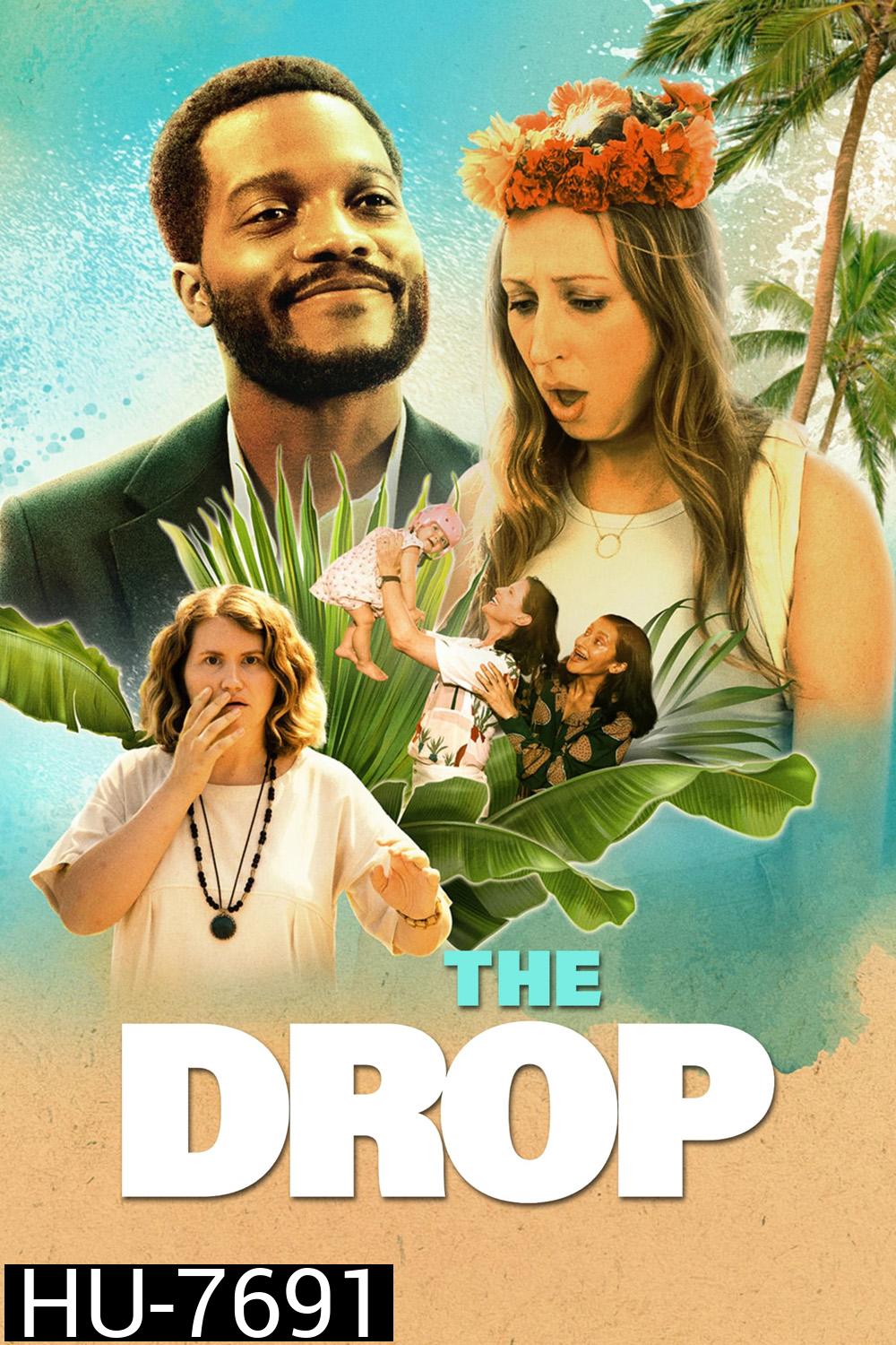 The Drop (2022) จุดตก...ชีวิตต่ำ