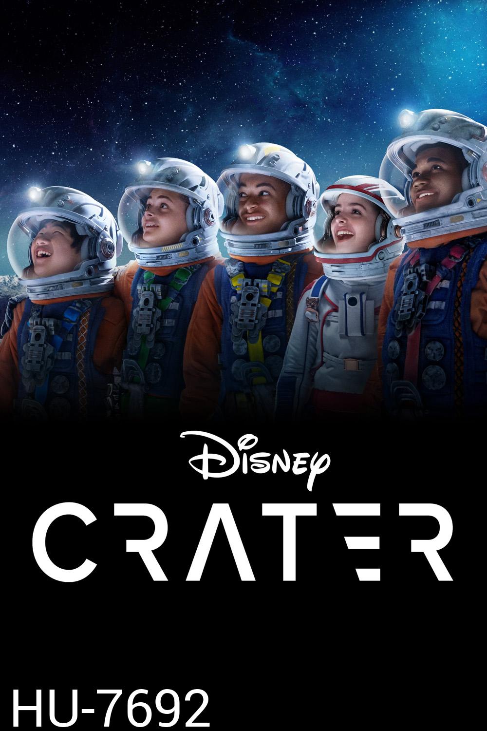 Crater (2023) เครเตอร์