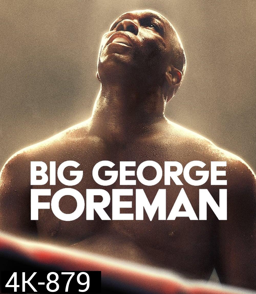 4K - Big George Foreman (2023) - แผ่นหนัง 4K UHD