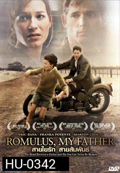 Romulus, My Father สายใยรัก สายสัมพันธ์
